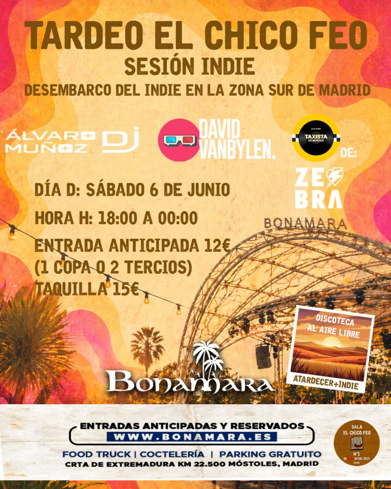 Tardeo Indie El Chico Feo