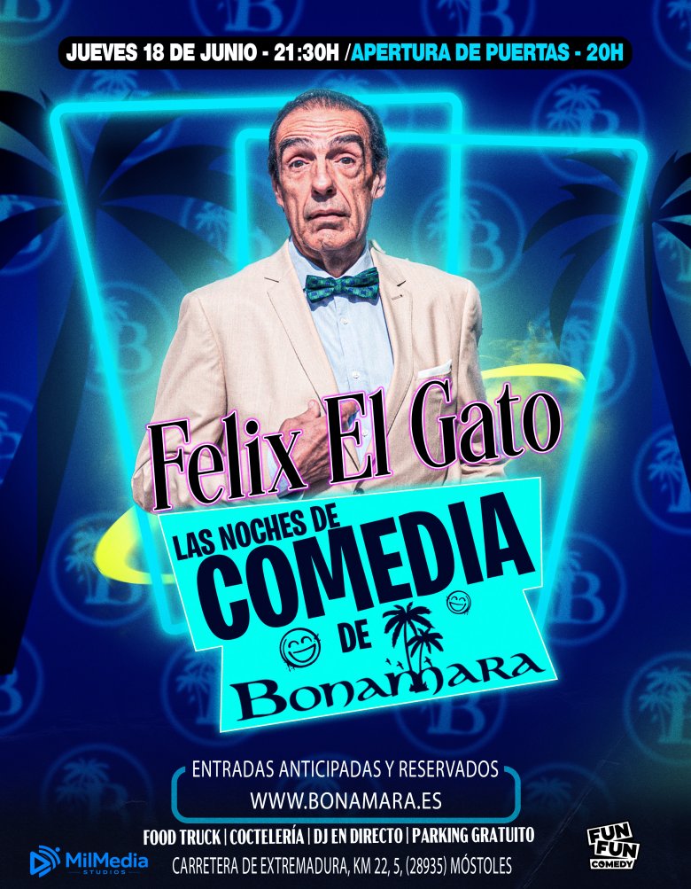 Noches de comedia - Felix El Gato